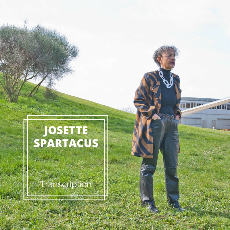 [TRANSCRIPTION] Rencontre avec Josette Spartacus